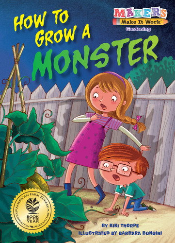 How to Grow a Monster by Kiki Thorpe, Barbara Bongini, 9781635922776