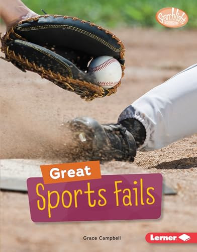 Great Sports Fails by Grace Campbell, 9781541577367