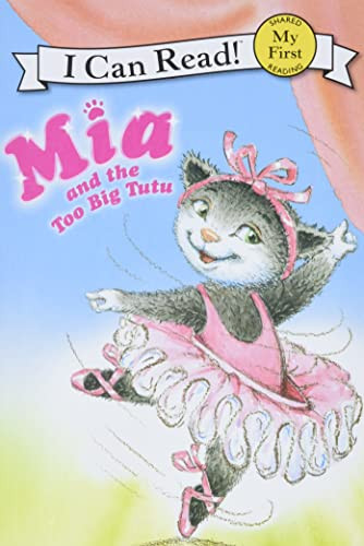 Mia and the Too Big Tutu by Robin Farley, Olga Ivanov, Aleksey Ivanov, 9780061733017