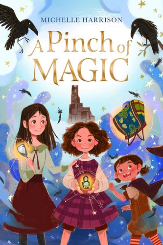 A Pinch of Magic by Michelle Harrison, 9780358193319 A Pinch of Magic by Michelle Harrison, 9780358193319