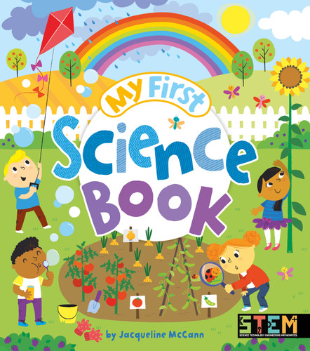 My First Science Book by Jacqueline McCann, Samantha Meredith, 9781788887472