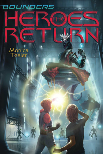 The Heroes Return - 9781534402485 by Monica Tesler, 9781534402485