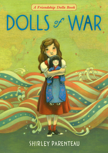 Dolls of War - 9781536208894 by Shirley Parenteau, 9781536208894