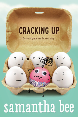 Cracking Up by Samantha Bee, 9780374301996 Cracking Up by Samantha Bee, 9780374301996
