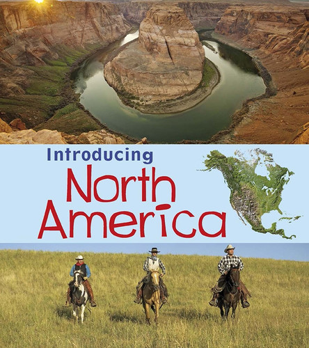 Introducing North America by Chris Oxlade, 9781432980511