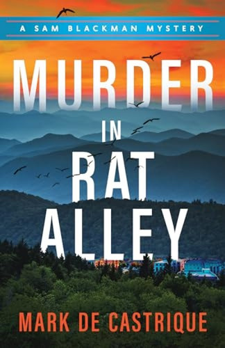 Murder in Rat Alley - 9781492699392 by Mark de Castrique