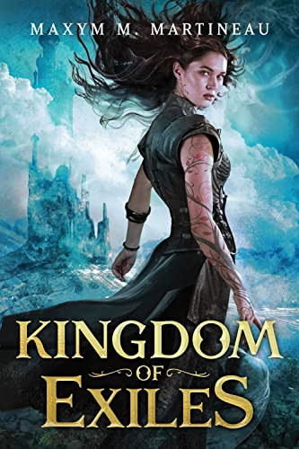 Kingdom of Exiles - 9781728213798 by Maxym M. Martineau, 9781728213798
