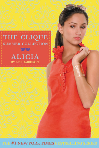 Alicia by Lisi Harrison, 9780316027533