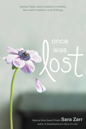 Once Was Lost by Sara Zarr, 9780316036030