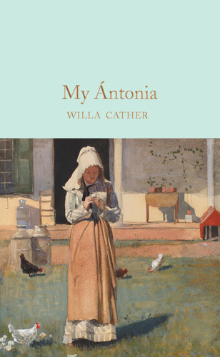 My Ántonia - 9781509899784 by Willa Cather, Bridget Bennett, 9781509899784