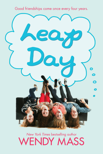 Leap Day by Wendy Mass, 9780316058285