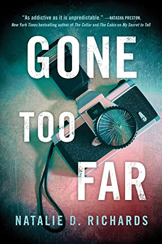 Gone Too Far - 9781728209920 by Natalie D. Richards, 9781728209920