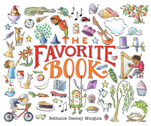 The Favorite Book by Bethanie Deeney Murguia, Bethanie Deeney Murguia, 9781536204469