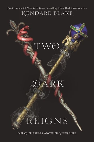 Two Dark Reigns - 9780062686152 by Kendare Blake