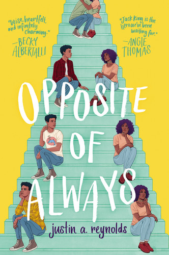 Opposite of Always - 9780062748386 by Justin A. Reynolds, 9780062748386