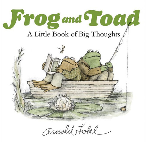 Frog and Toad: A Little Book of Big Thoughts by Arnold Lobel, Arnold Lobel, 9780062983411
