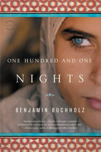 One Hundred and One Nights (A Novel) by Benjamin Buchholz, 9780316133777 One Hundred and One Nights (A Novel) by Benjamin Buchholz, 9780316133777