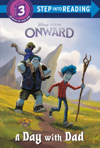 A Day with Dad (Disney/Pixar Onward) (Step into Reading) - 9780736482899 by RH Disney, Disney Storybook Art Team, 9780736482899