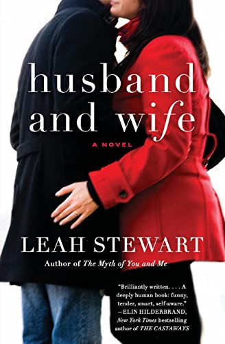 Husband and Wife (A Novel) by Leah Stewart, 9780061774478
