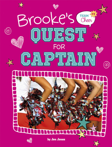 Brooke's Quest for Captain (#2) by Jen Jones, 9781434229953