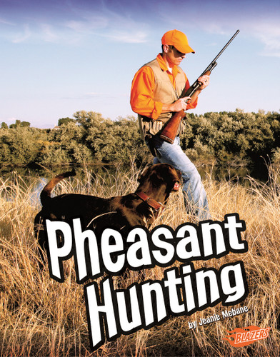 Pheasant Hunting by Jeanie Mebane, 9781429660051