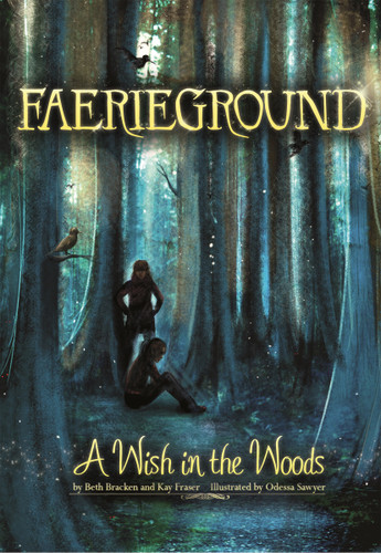 A Wish in the Woods by Odessa Sawyer, Beth Bracken, Kay Fraser, 9781434233035