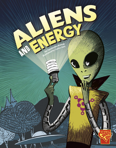 Aliens and Energy - 9781429673259 by Carlos Aón, Agnieszka Biskup, 9781429673259