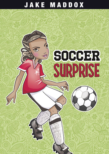Soccer Surprise - 9781434239068 by Jake Maddox, Katie Wood, 9781434239068