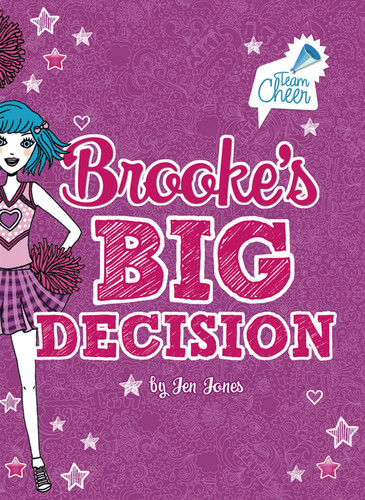 Brooke's Big Decision (#8) - 9781434242624 by Liz Adams, Jen Jones, 9781434242624