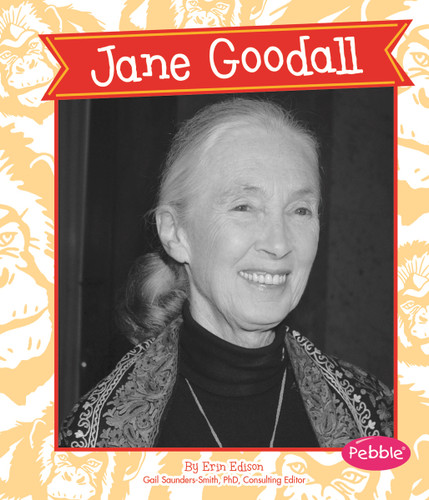 Jane Goodall - 9781476501437 by Gail Saunders-Smith, Erin Edison, 9781476501437