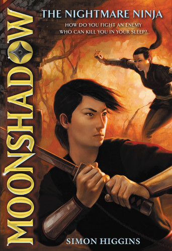 Moonshadow: The Nightmare Ninja by Simon Higgins, 9780316055345