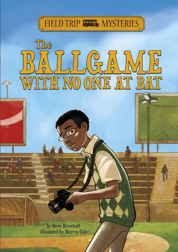 Field Trip Mysteries: The Ballgame with No One at Bat - 9781434262110 by Steve Brezenoff, Marcos Calo, 9781434262110