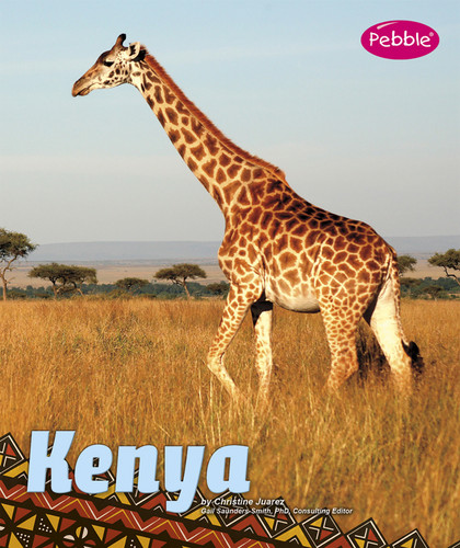 Kenya - 9781476551692 by Gail Saunders-Smith, Christine Juarez, 9781476551692