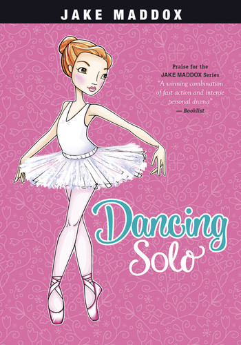 Dancing Solo - 9781434279309 by Jake Maddox, Katie Wood, 9781434279309