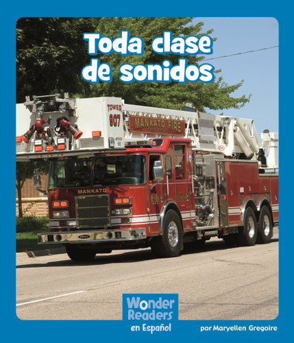 Toda clase de sonidos (Spanish Edition) by Helen Gregory, 9781429690607