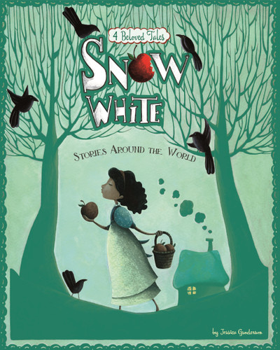 Snow White Stories Around the World (4 Beloved Tales) - 9781479554508 by Jessica Gunderson, Colleen Madden, Eva Montanari, Valentina Belloni, Carolina Farías, 9781479554508