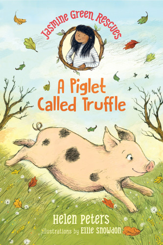Jasmine Green Rescues: A Piglet Called Truffle by Helen Peters, Ellie Snowdon, 9781536210248