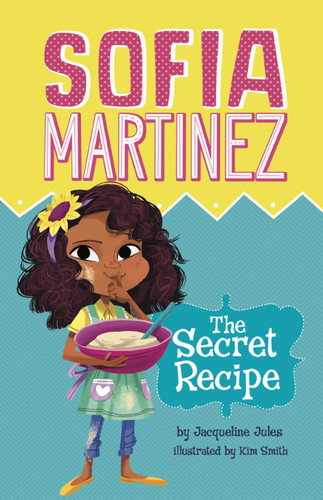The Secret Recipe - 9781479587230 by Jacqueline Jules, Kim Smith, 9781479587230