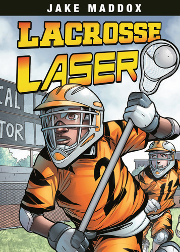 Lacrosse Laser - 9781496530530 by Jake Maddox, Jesus Aburto, 9781496530530