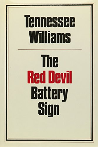 The Red Devil Battery Sign: Play by Tennessee Williams, 9780811210461