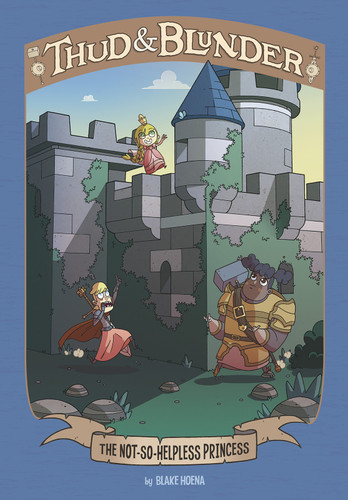 The Not-so-Helpless Princess by Pol Cunyat, Blake Hoena, 9781496532183