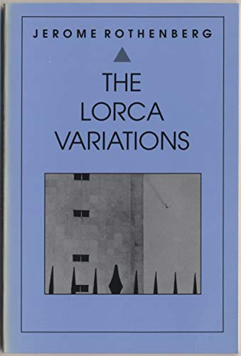 Lorca Variations (Poetry) by Jerome Rothenberg, 9780811212533