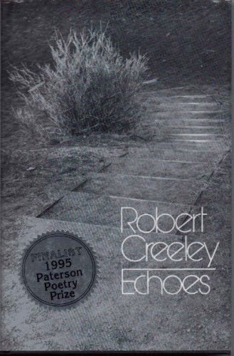 Echoes - 9780811212632 by Robert Creeley