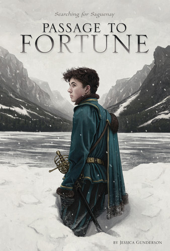 Passage to Fortune (Searching for Saguenay) - 9781496534828 by Rory Kurtz, Jessica Gunderson, 9781496534828