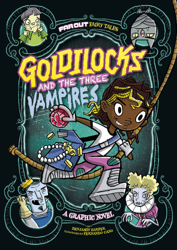 Goldilocks and the Three Vampires (A Graphic Novel) by Laurie S. Sutton, Christopher S. Jennings, 9781496537836