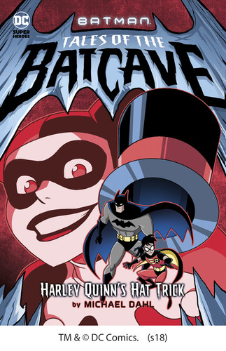 Harley Quinn's Hat Trick by Michael Dahl, Luciano Vecchio, 9781496559838