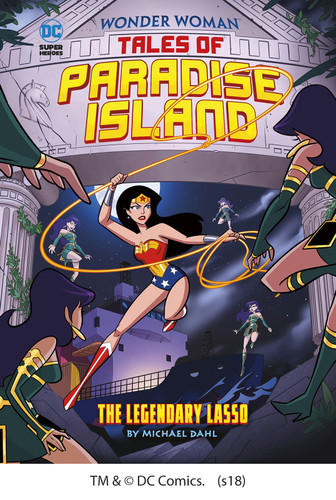 The Legendary Lasso by Michael Dahl, Omar Lozano, 9781515830207