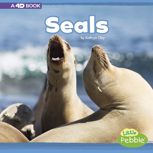 Seals (A 4D Book) by Kathryn Clay, 9781977100788