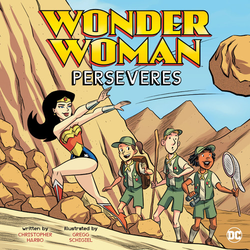 Wonder Woman Perseveres by Christopher Harbo, Gregg Schigiel, Rex Lokus, 9781515840213