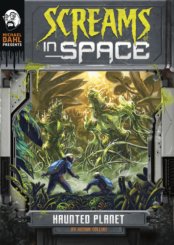 Haunted Planet by Ailynn Collins, Juan Calle Velez, 9781496579041